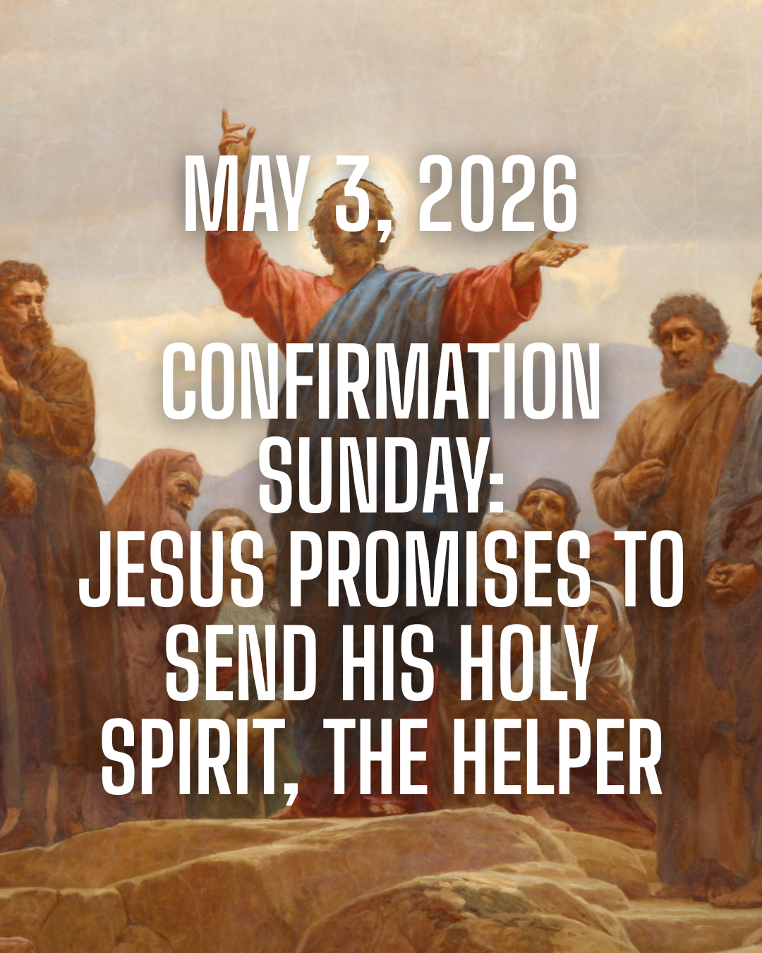 Communion - Confirmation Sunday