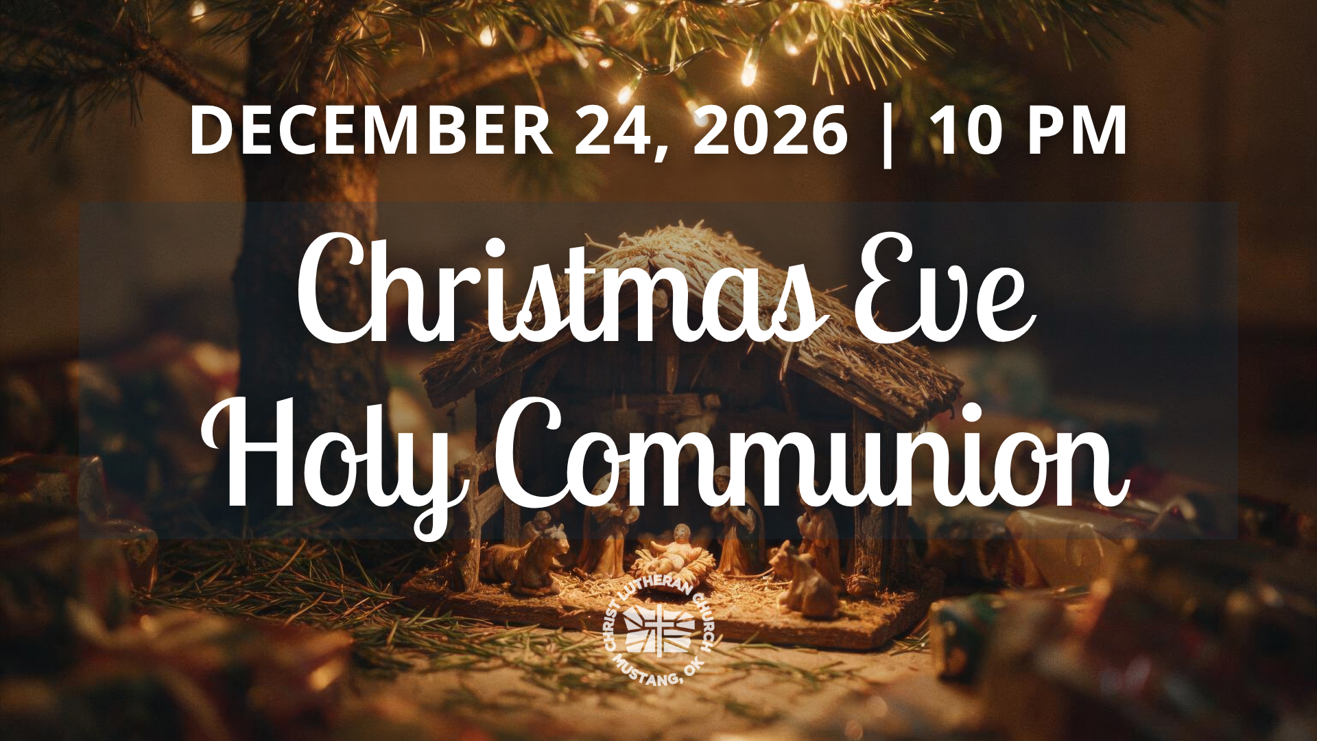 Christmas Eve Holy Communion