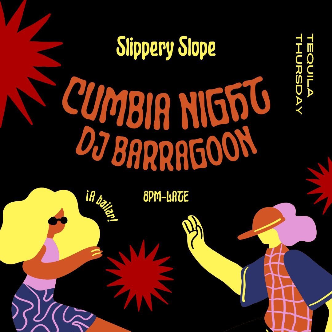Did someone say tequila? Lucky for you it&rsquo;s Tequila Thursday at Slippery Slope! Deals on shots and cocktails all night long while @barragoonofficial gets everybody nice and sweaty with Cumbia Night! 8pm-late. Never a cover. ⁠
⁠
#slipperyslope #