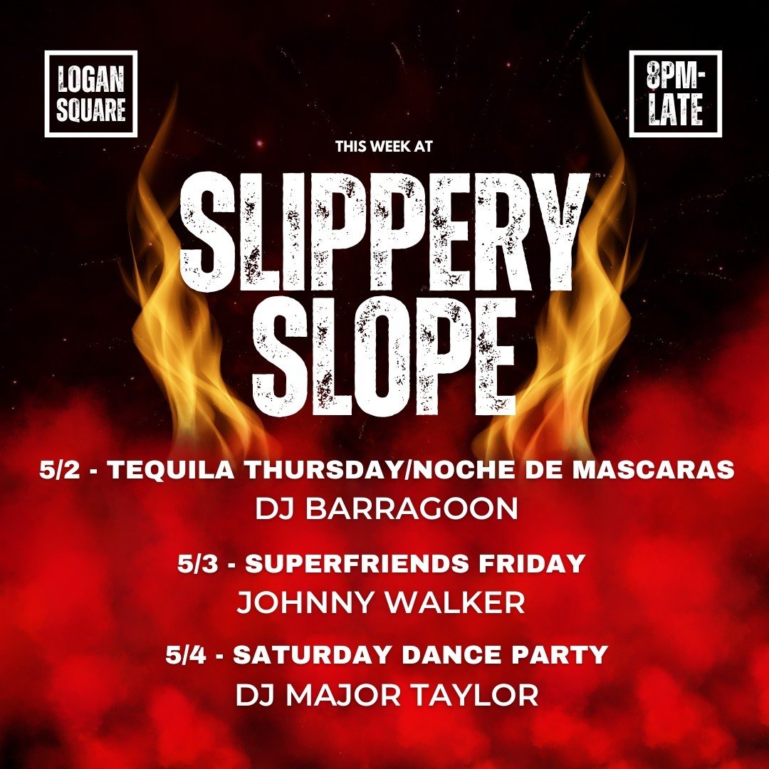 This week at Slippery Slope! We're kicking off the week and the month with a brand new party from @barragoonoffical! Come on out for the first Noche de Mascaras this Thursday! Can't wait to dance with y'all. ⁠
⁠
#slipperyslope #chicagodjs #logansquar