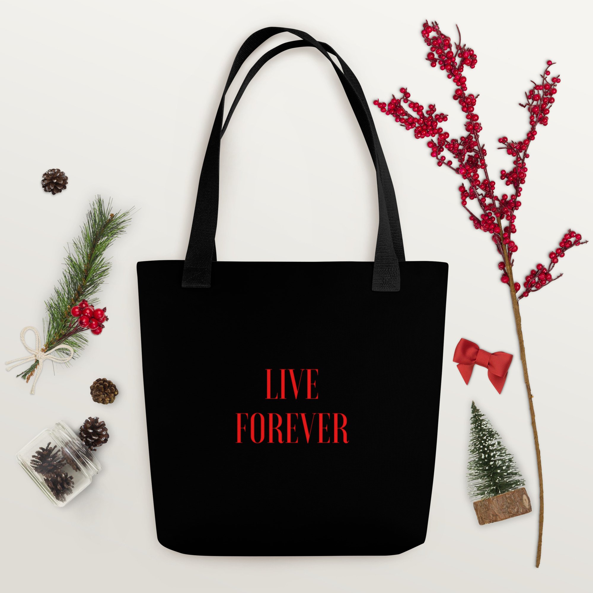 Live Forever Tote bag
