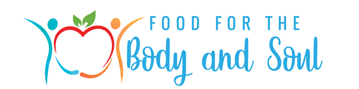 Food for the Body and Soul