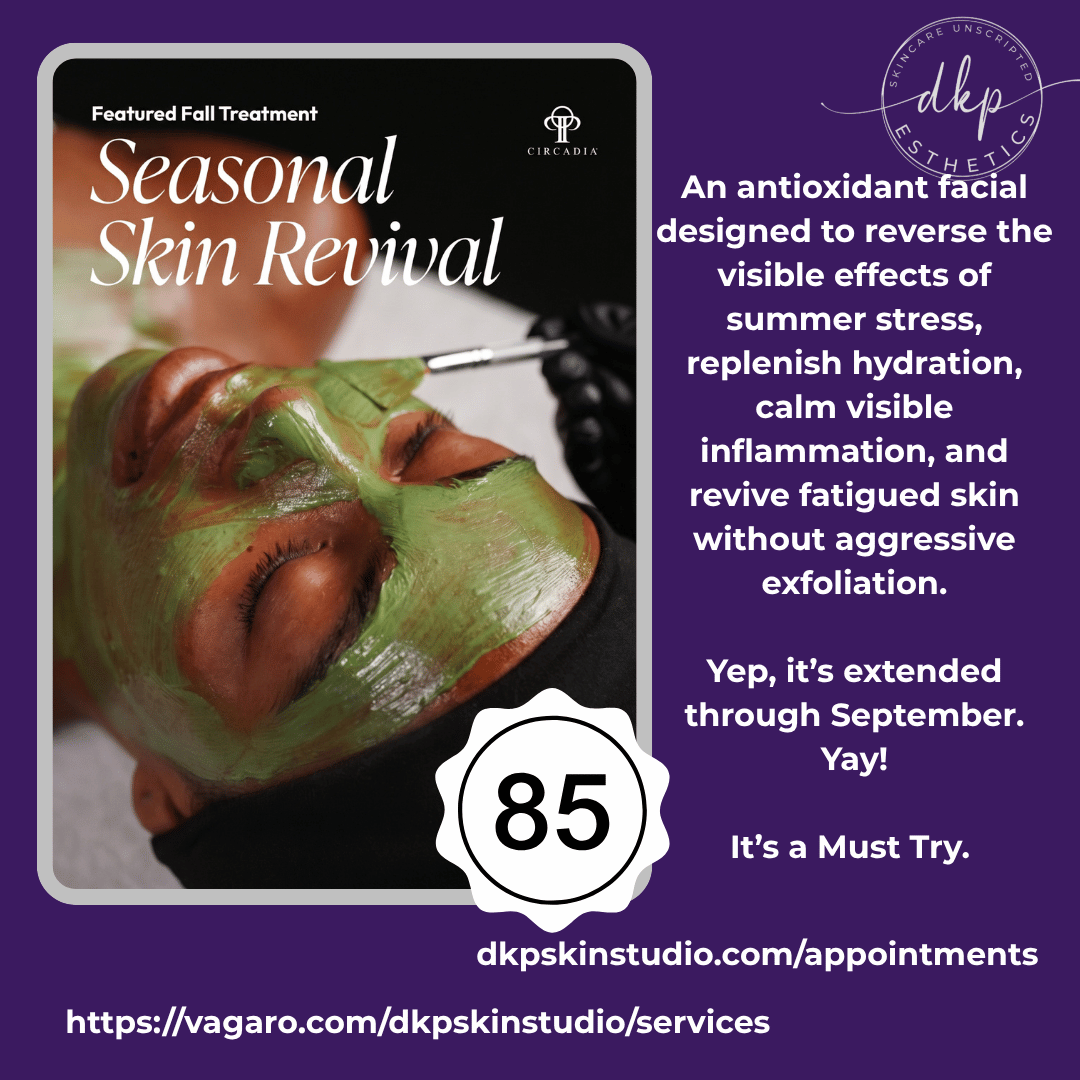 Seasonal skin Revival Featured September Facial