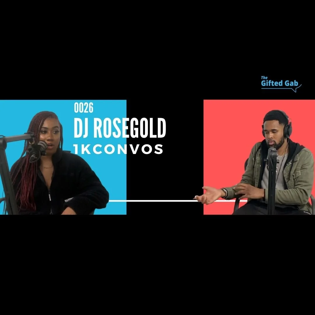 Try Something New For Once | 1K Convos #25 Featuring DJ RoseGold