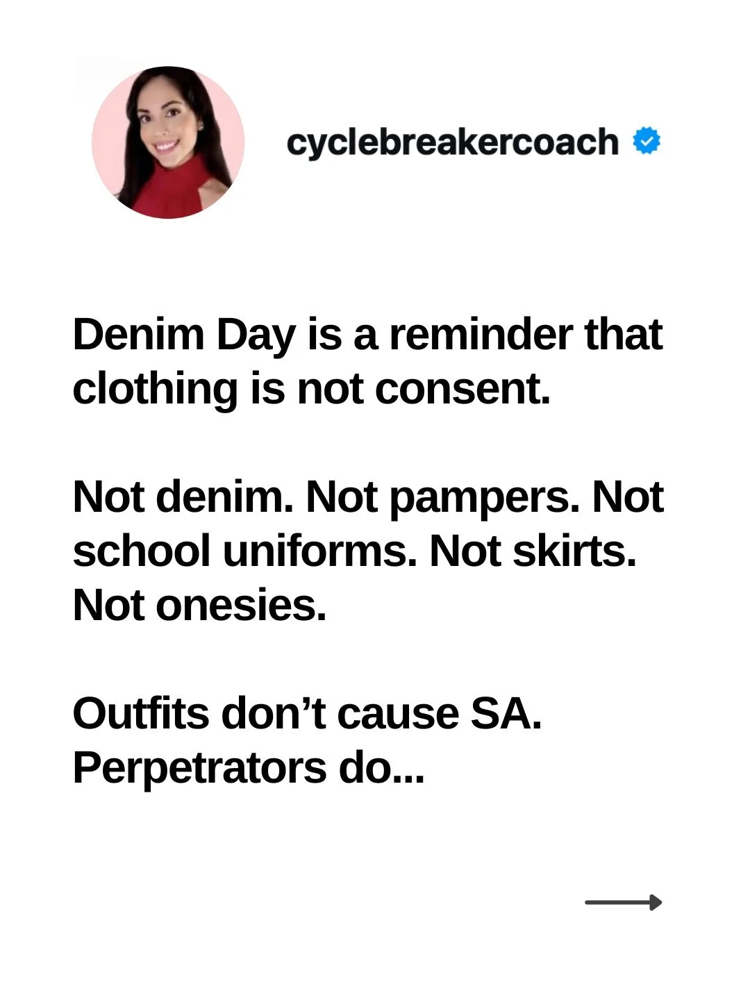 ⚠️ Trigger Warning: SA

It&rsquo;s Denim Day and Sexual Assault Awareness Month. 

Denim Day is a reminder that clothing has never been the cause of sexual assault. Not denim. Not skirts. Not crop tops. Not diapers.

Outfits do not cause rape. Rapist
