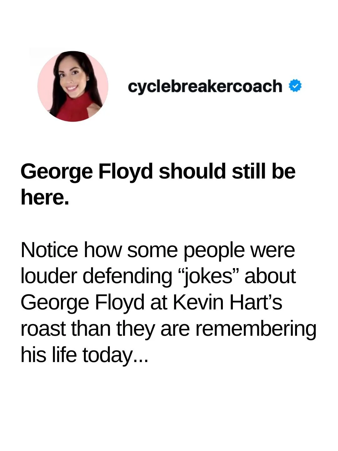 George Floyd should be alive right now. Watching people be publicly k*lled, dehumanized + turned into &ldquo;punchlines&rdquo; impacts collective mental health, especially for Black communities who are repeatedly exposed to racial violence online, in
