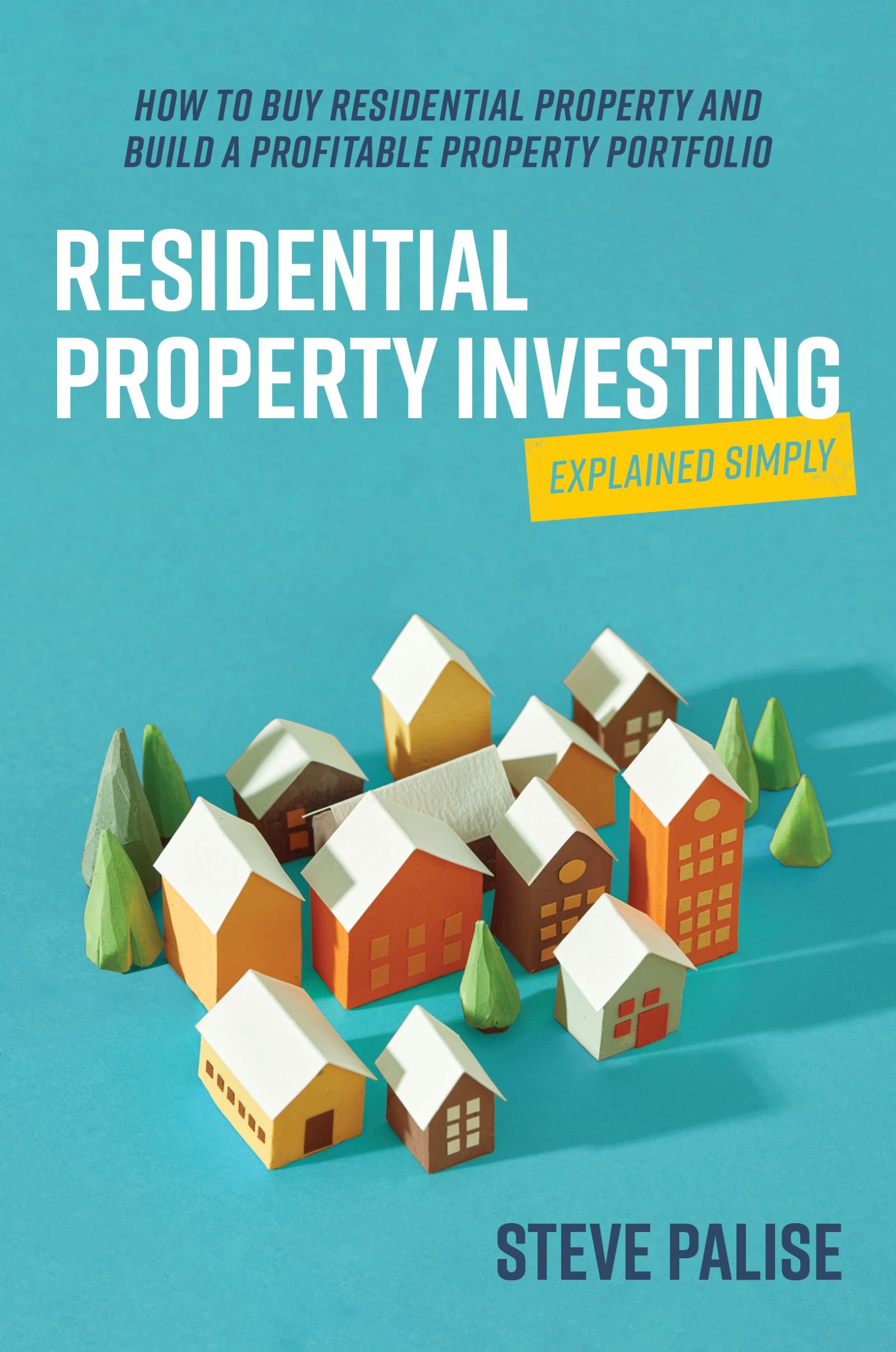 Residential Property Investing Explained Simply.jpg
