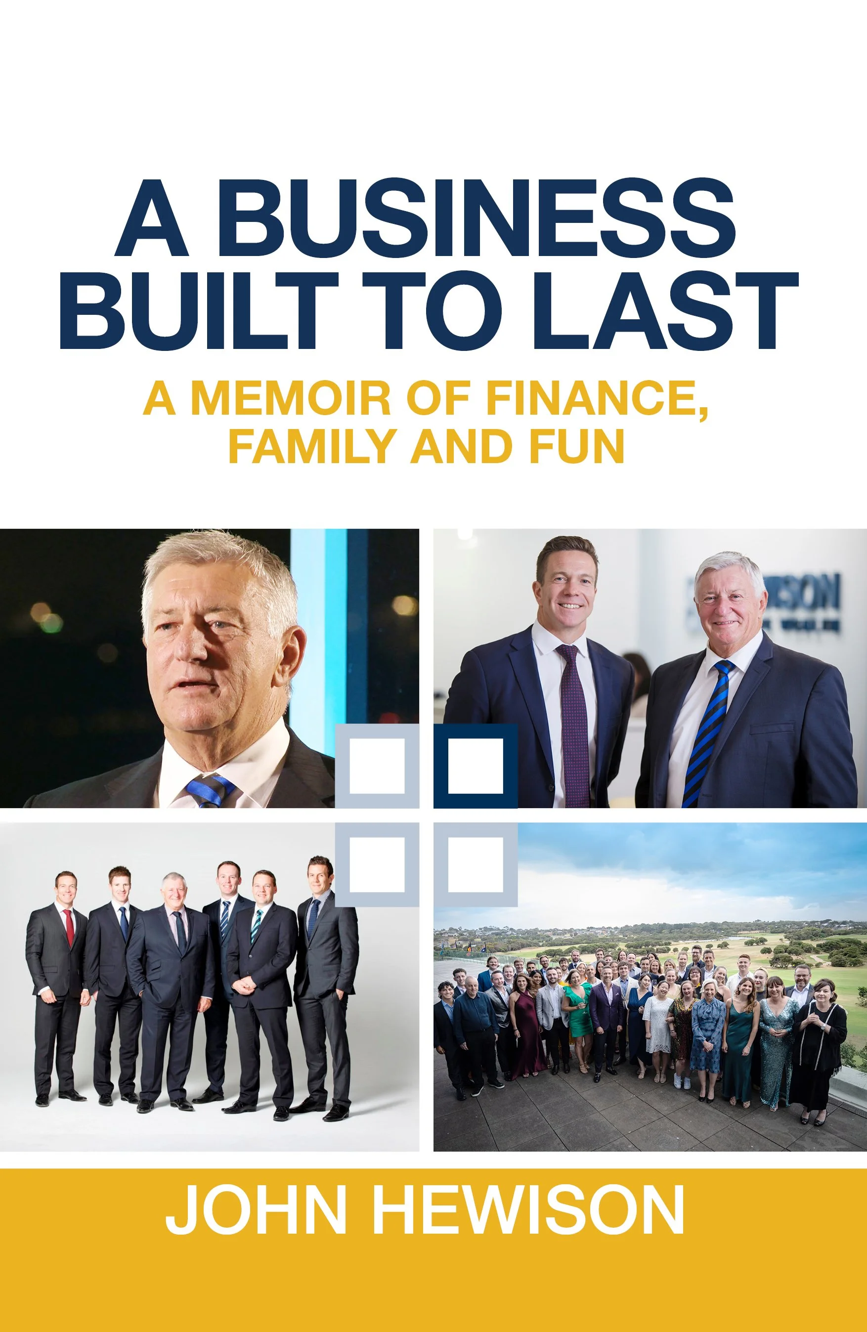 Hewisonjohn_Cover_A Business Built to Last.jpg