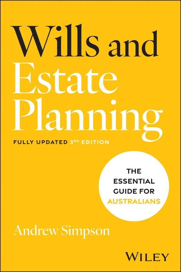 SimpsonAndrew_Wills and Estate Planning 3e_cover_SimpsonAndrew_Wills and Estate Planning 3e Jordon Lott.jpg