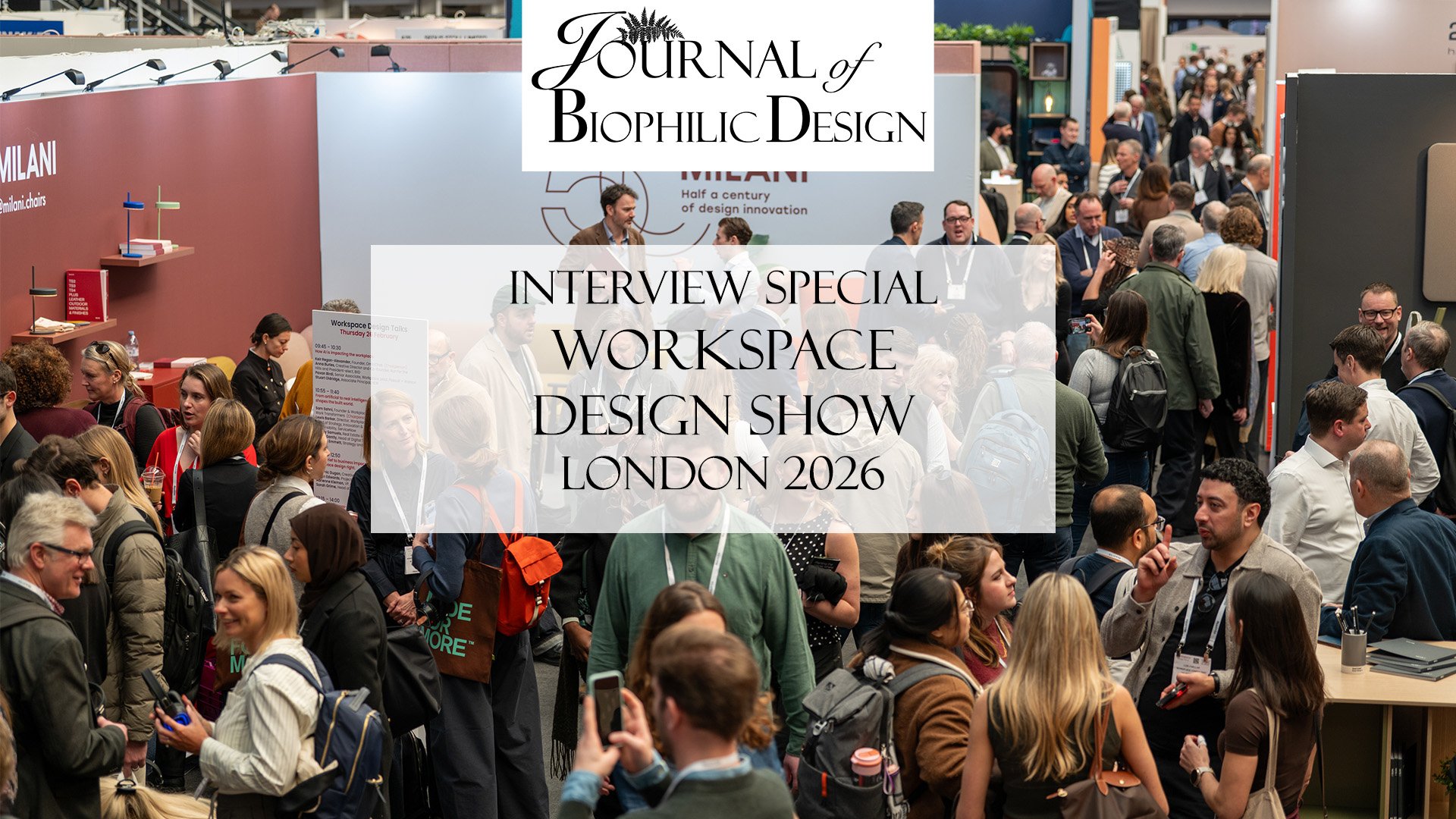 Interview Special - Workspace Design Show 2026 London