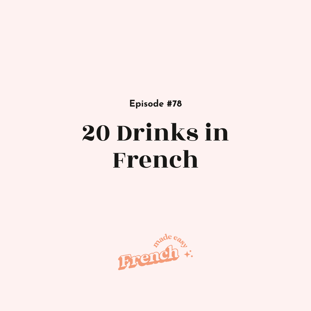 78- 20 Drinks in French