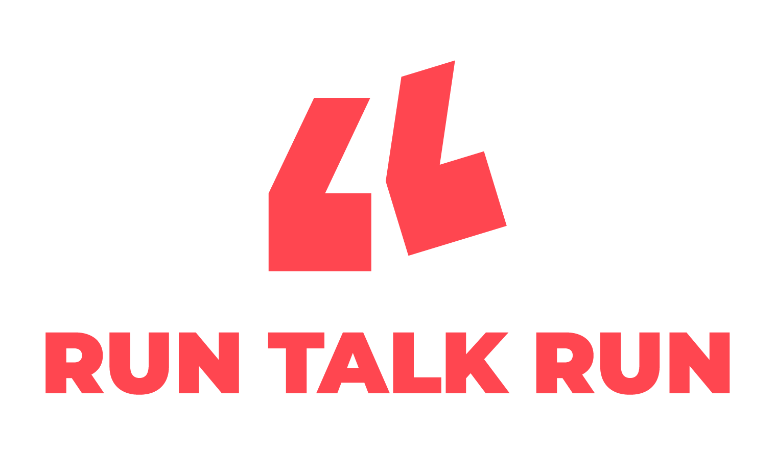 RUN TALK RUN