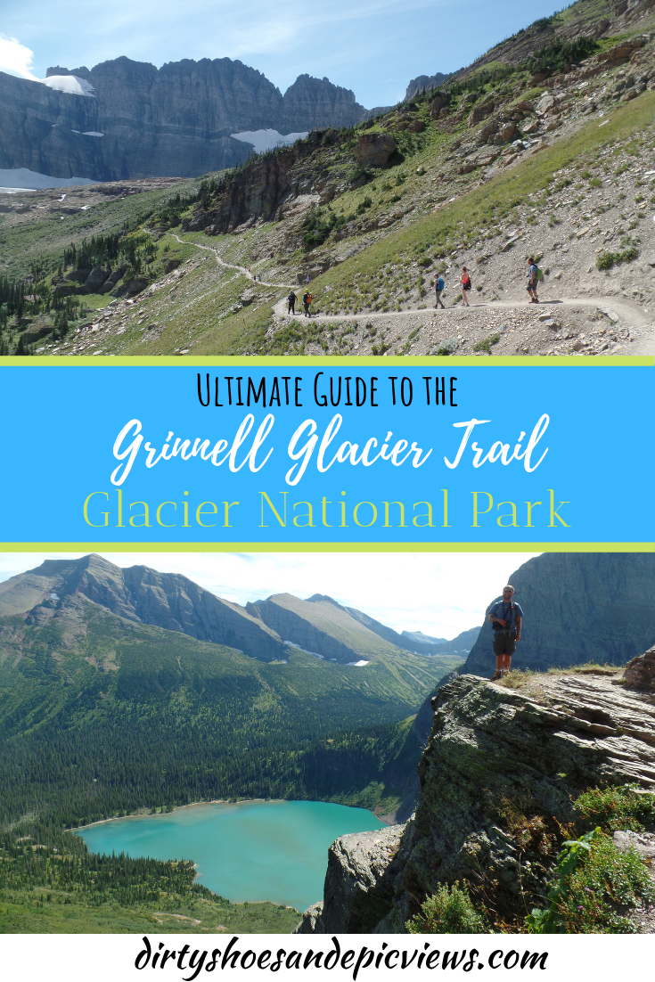 Hiking to Grinnell Glacier in Glacier National Park — Dirty Shoes