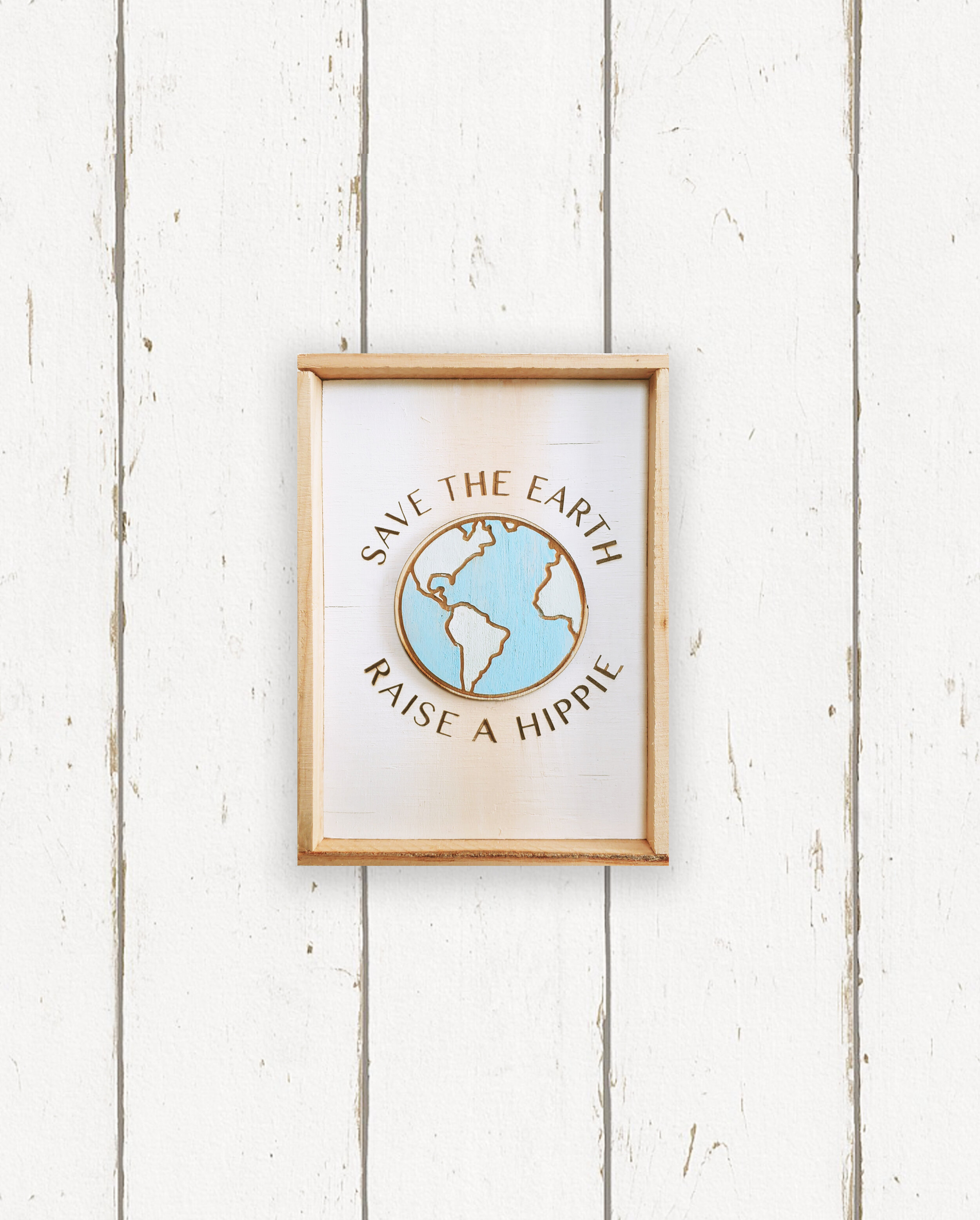 Wholesale + Save the Earth Raise a Hippie Hand Painted Sign (Quantity of 6)