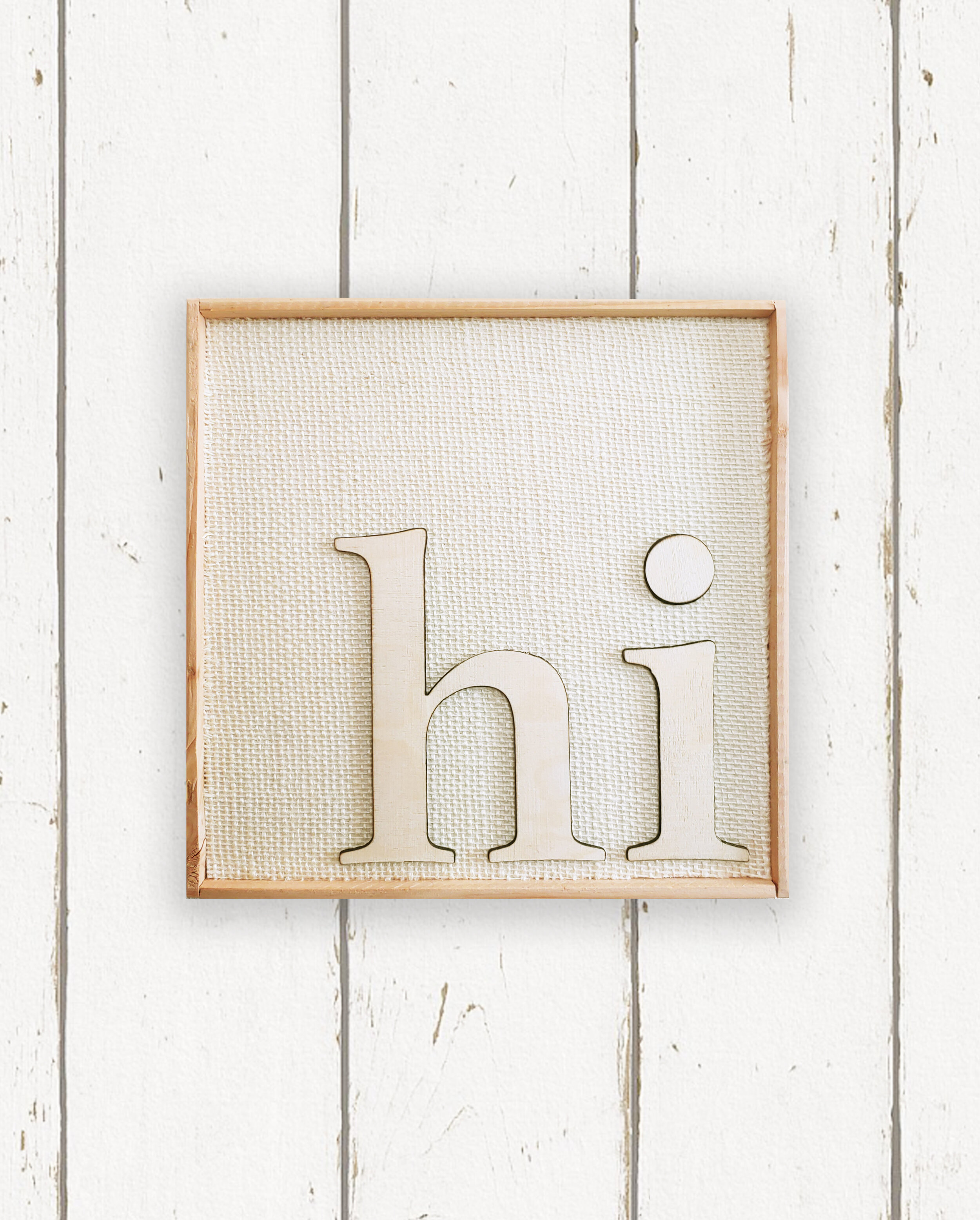 Wholesale + Taupe Burlap Hi Sign (Quantity of 5)
