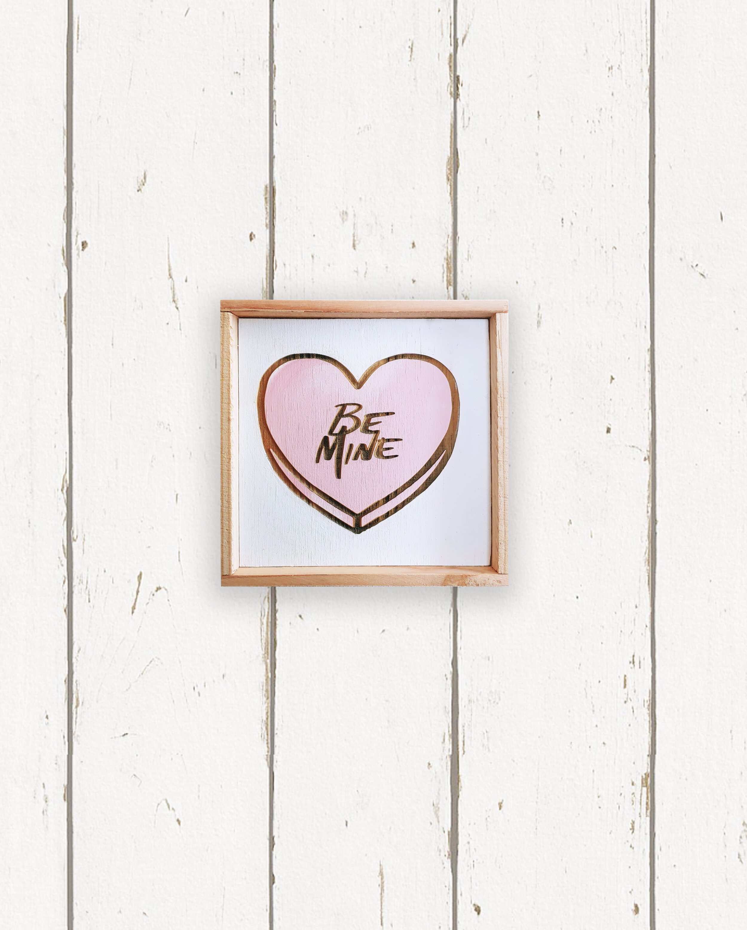 Wholesale + Be Mine Candy Heart Hand Painted Sign (Quantity of 6)