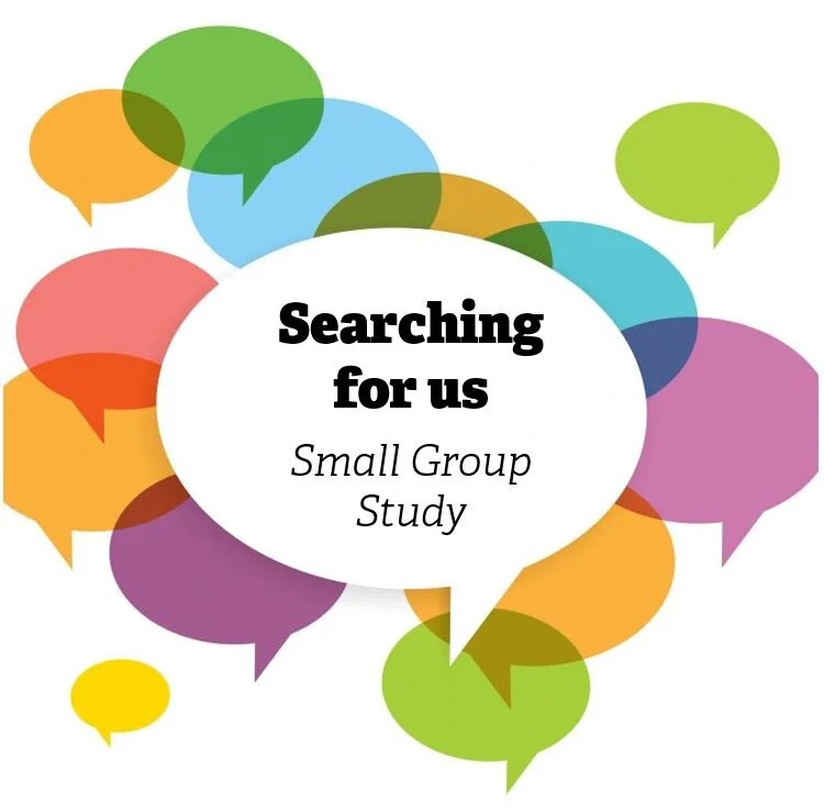 Searching for Us (Small Group Study)