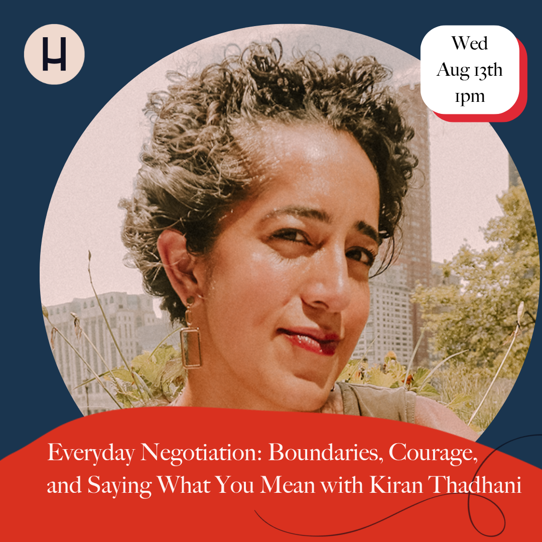 Everyday Negotiation: Boundaries, Courage, and Saying What You Mean