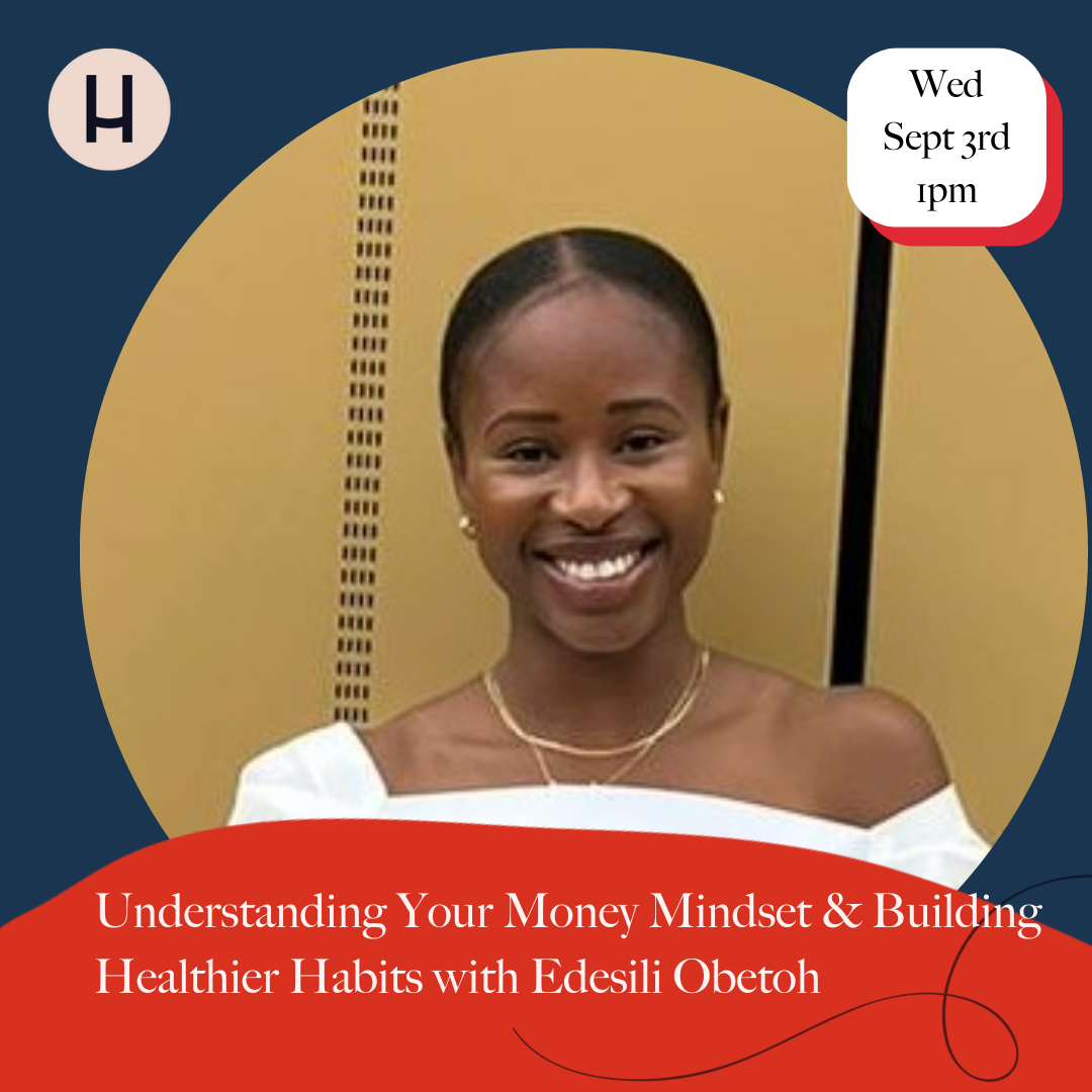 Understanding Your Money Mindset & Building Healthier Habits