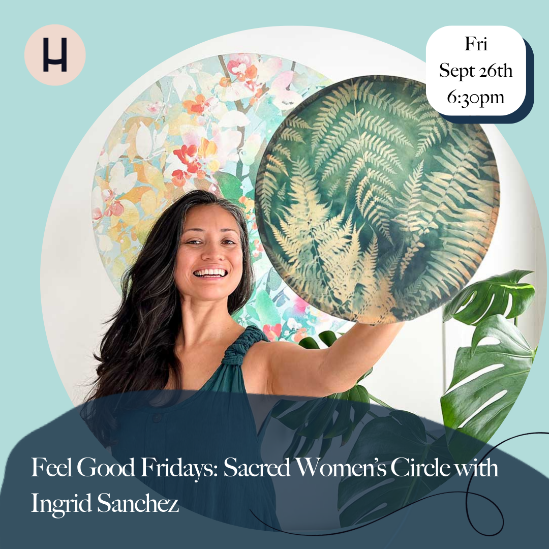 Feel Good Fridays: Sacred Women’s Circle