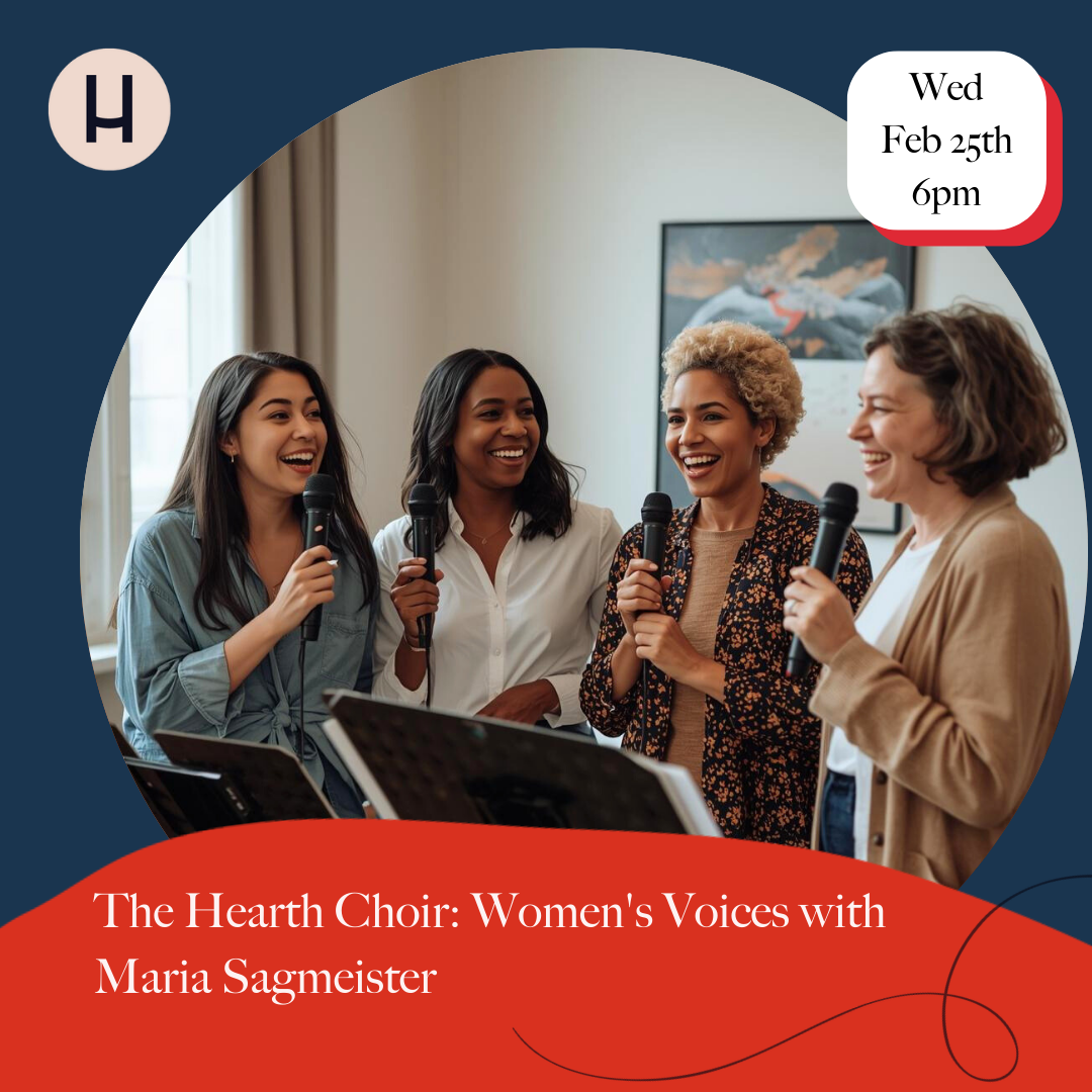 The Hearth Choir: Women's Voices