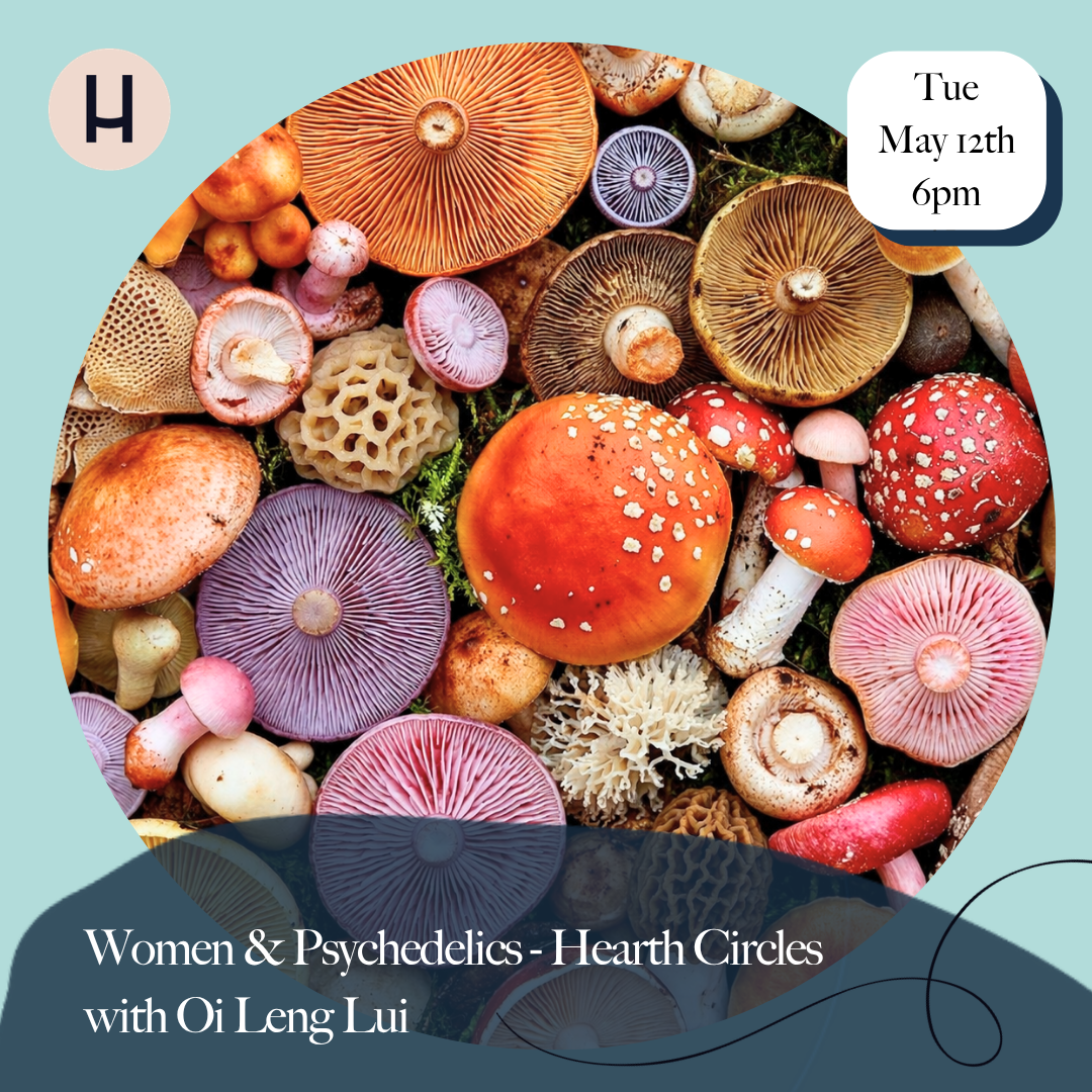 Women &amp; Psychedelics - Hearth Circles