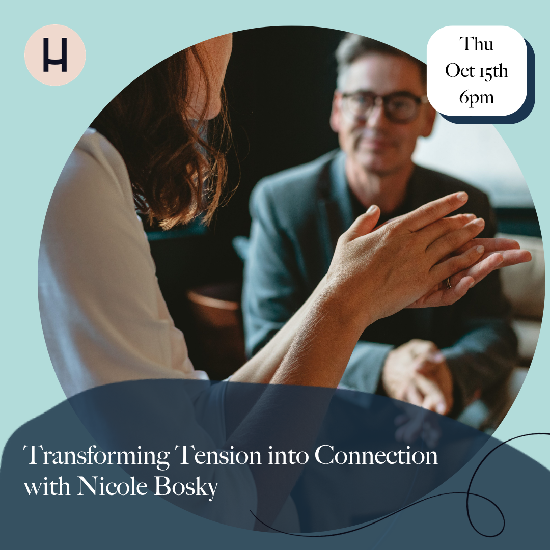 Transforming Tension into Connection