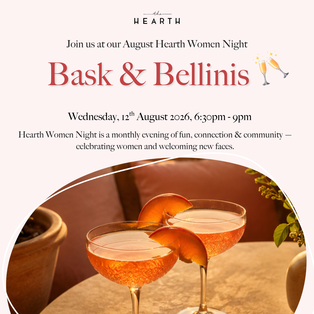 Hearth Women Night: Bask &amp; Bellinis