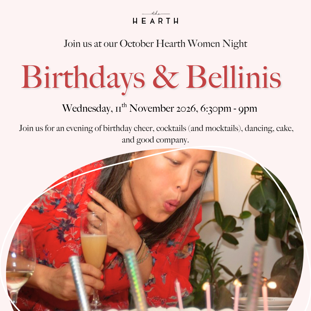 Hearth Women Night: Birthday &amp; Bellinis