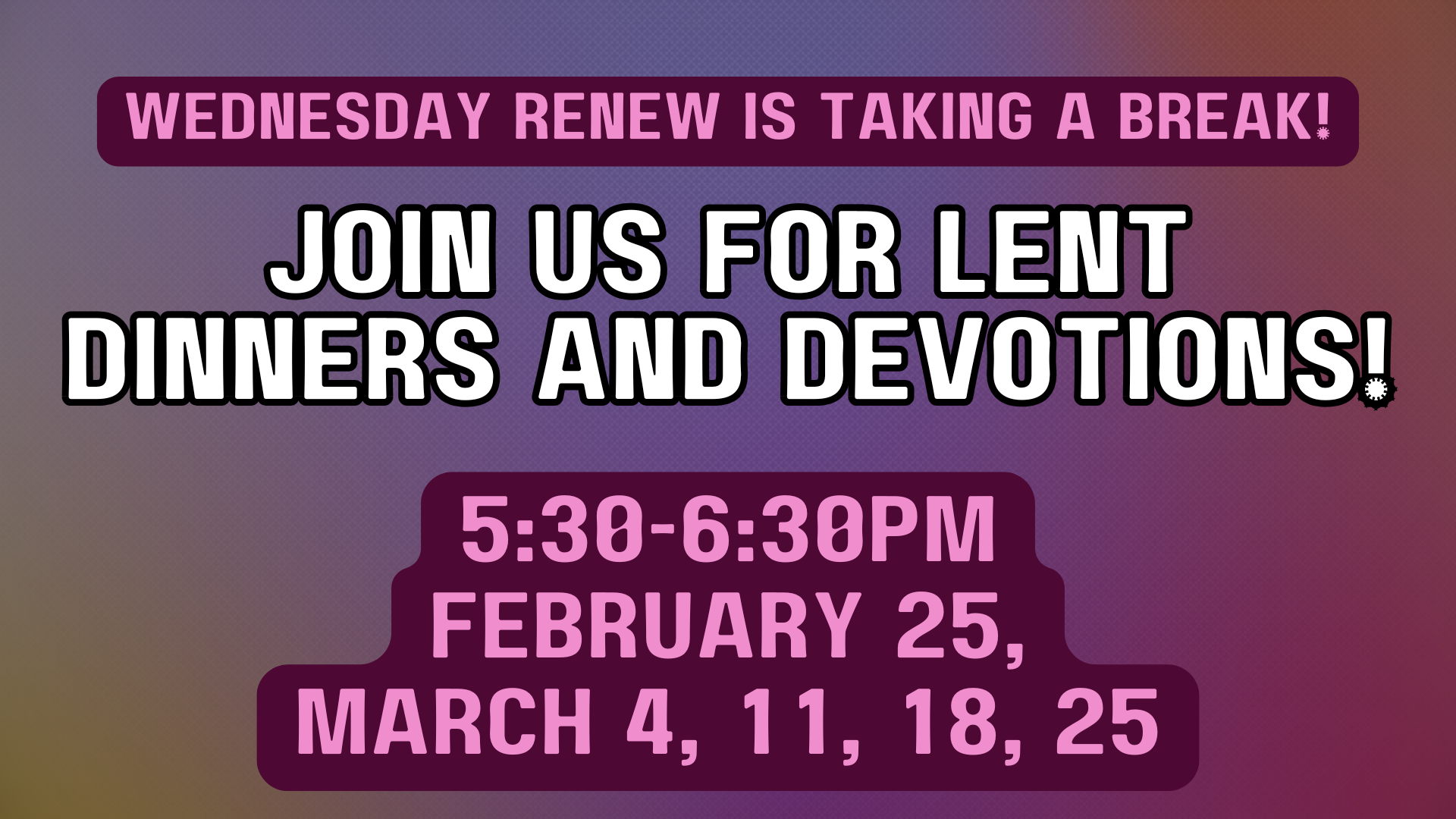 Lenten Dinners and Devotions