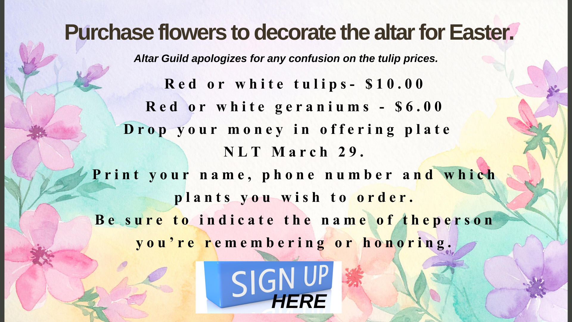 Purchase Flowers to Decorate the Altar for Easter