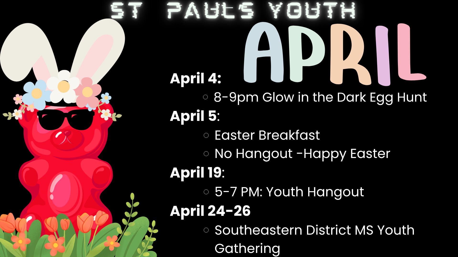 St. Paul's Youth (SPY) - April Events