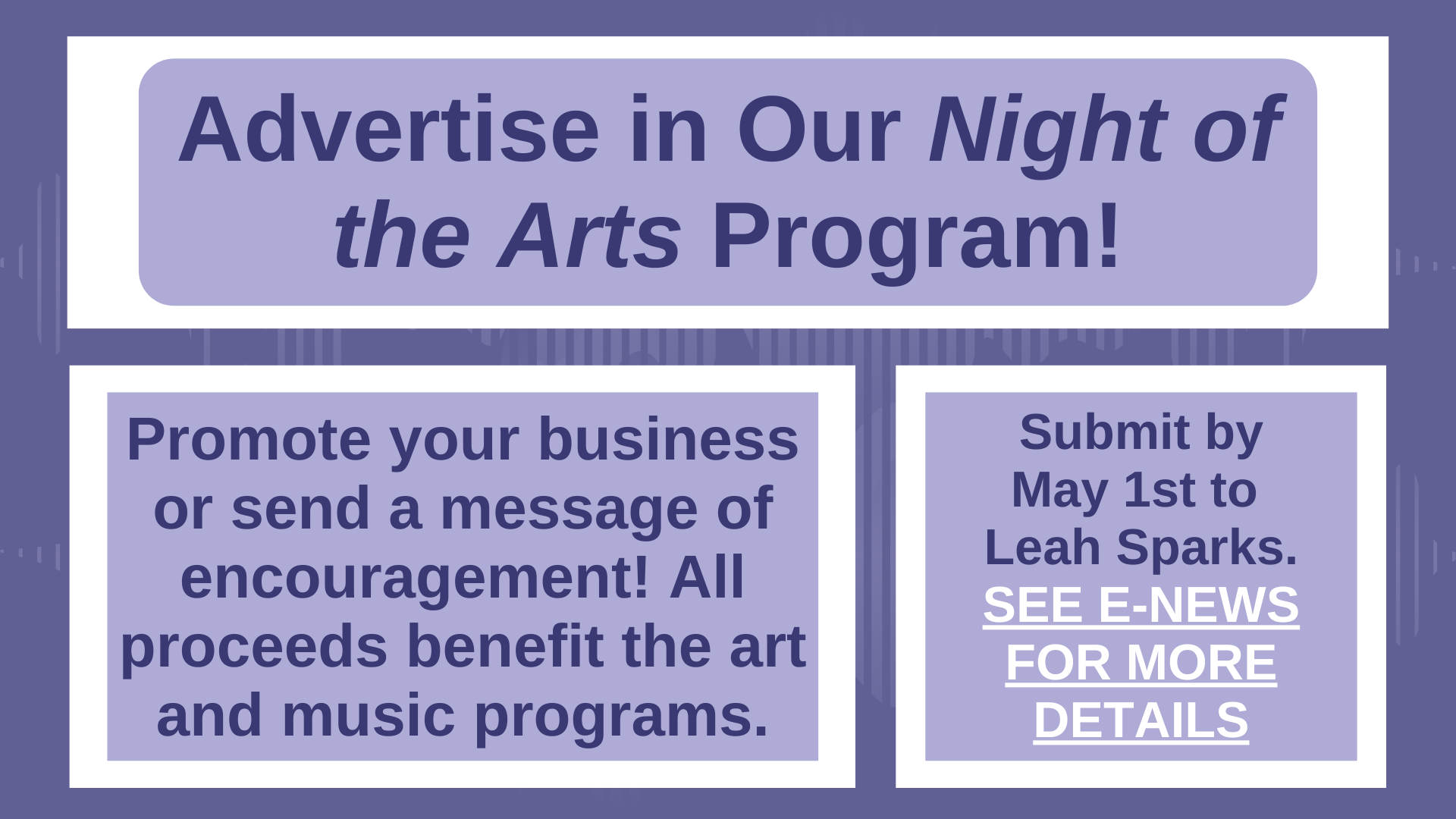 Advertise in Our Night of the Arts Program