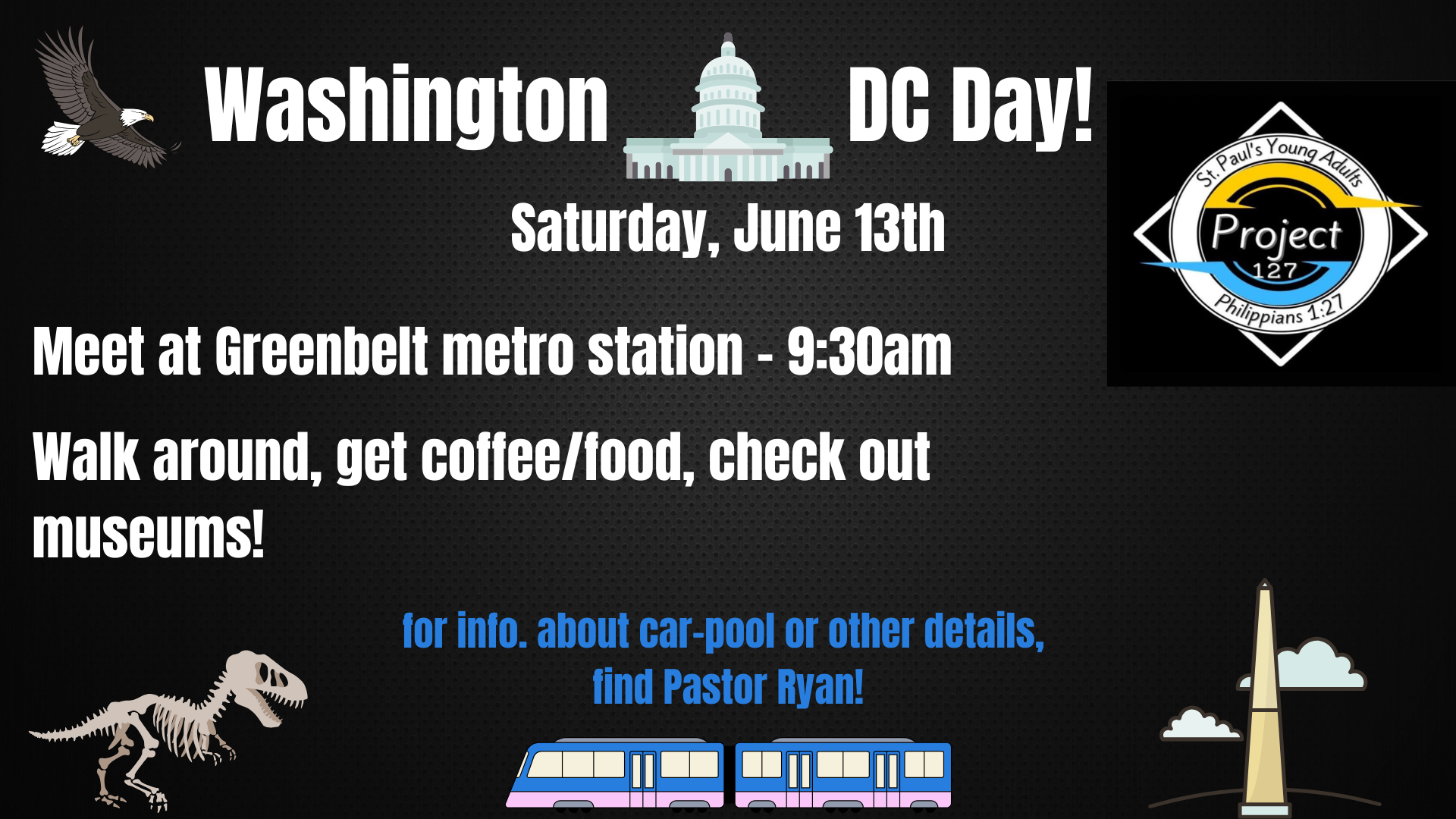 Project 127 - Washington DC Day!