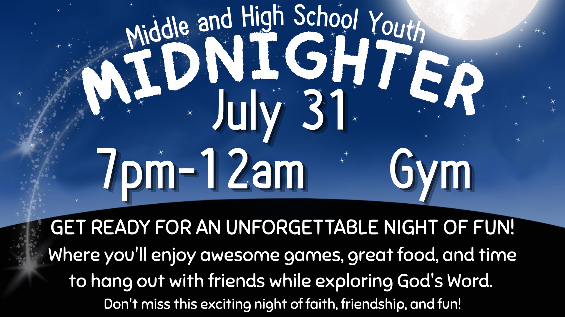 Middle & High School Midnighter