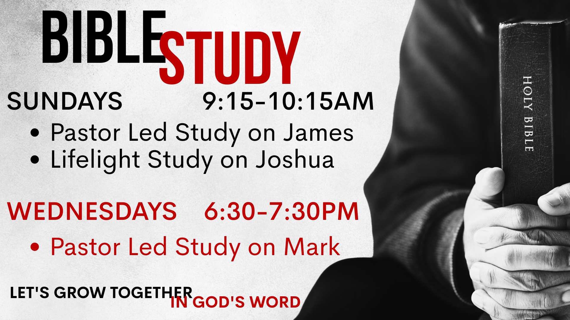 Bible Study - Sundays 9:15-10:15 &amp; Wednesdays 6:30-7:30