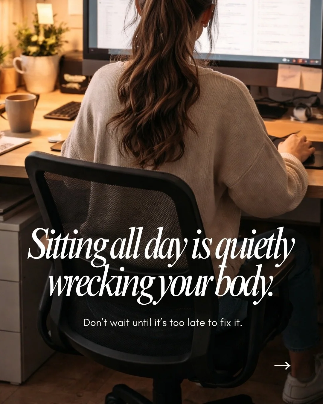 Sitting all day doesn&rsquo;t feel like damage &hellip; but your body feels it.

It&rsquo;s subtle at first. A little tightness in your hips.
Your shoulders creeping forward.
That stiffness in your neck that won&rsquo;t fully go away.

By the end of 