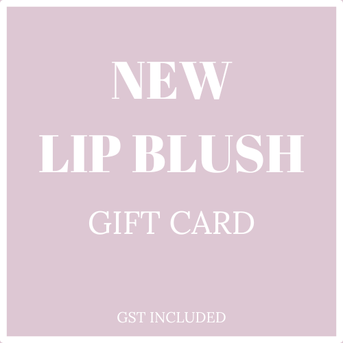 New Lip Blush Gift Card