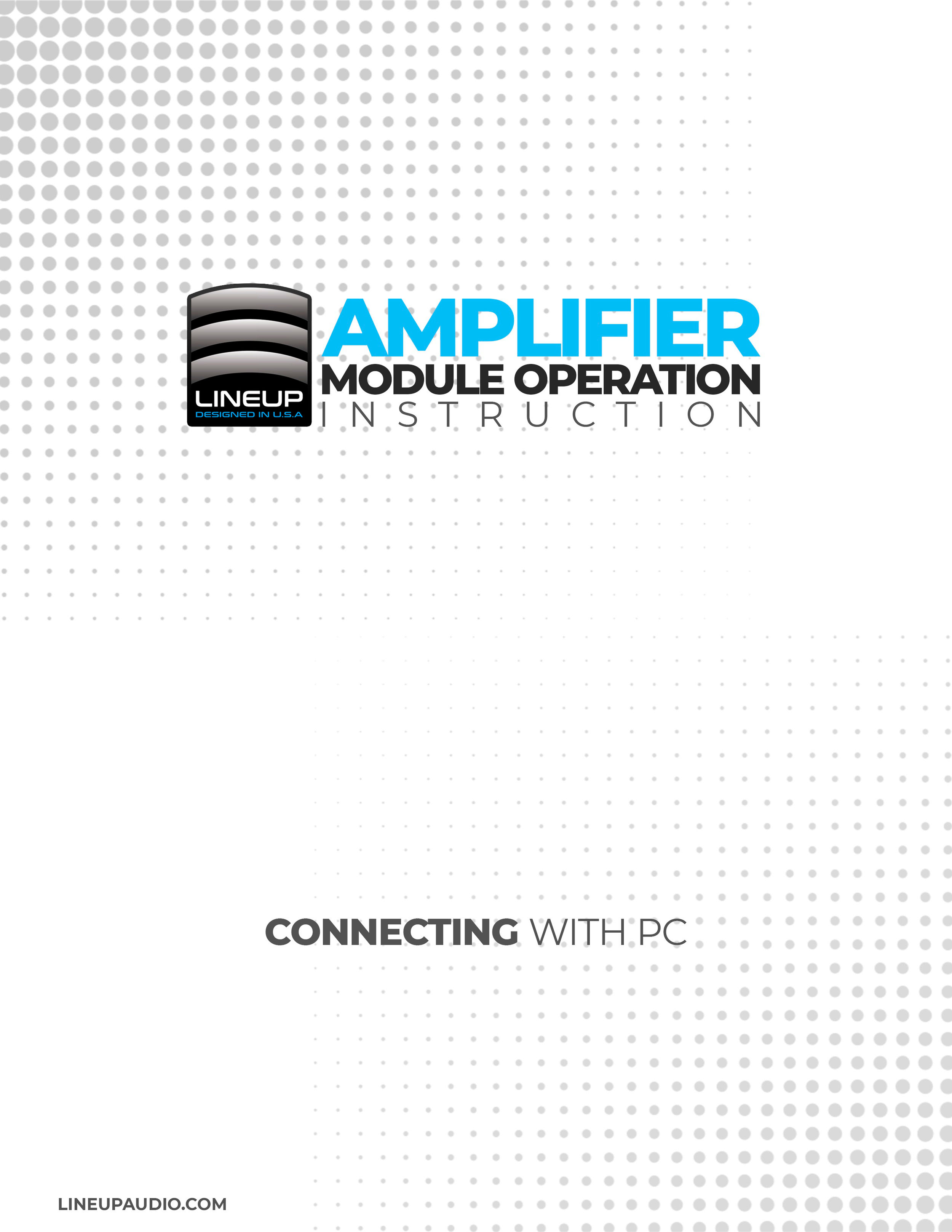 LINEUP AMPLIFIER MODULE OPERATION INSTRUCTION P1.png