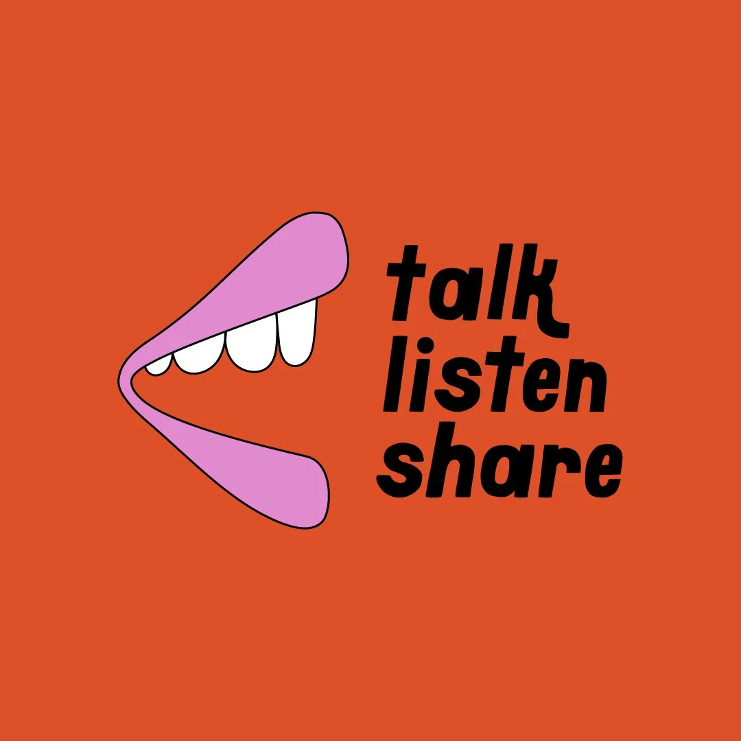 TALK LISTEN SHARE (IN PERSON)