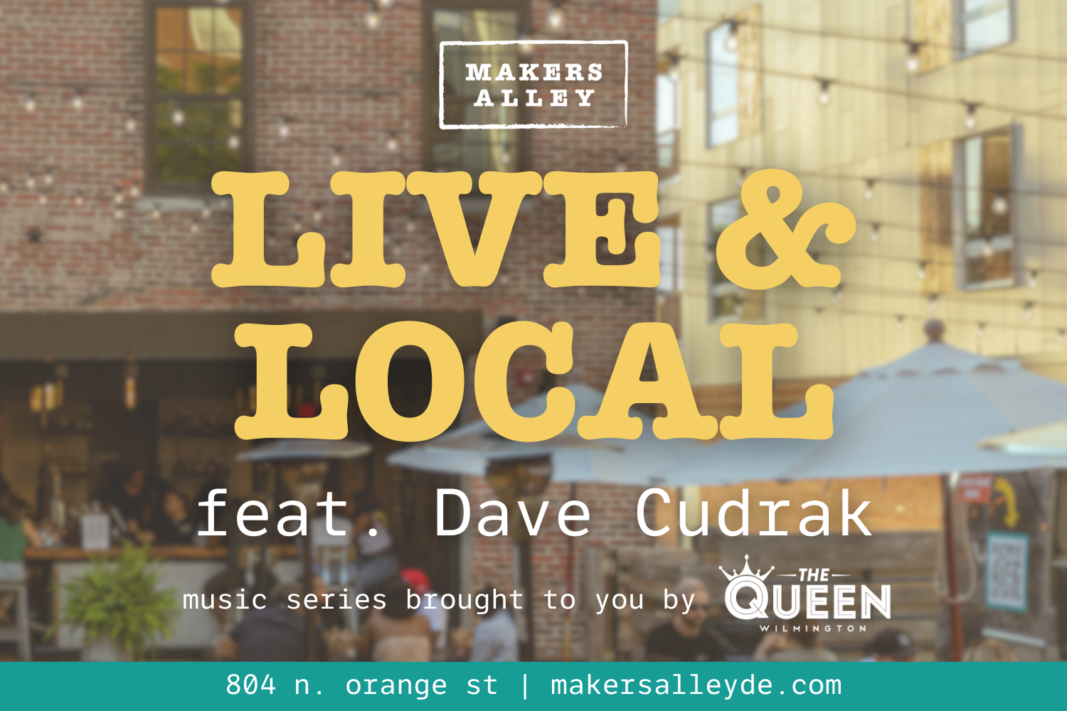LIVE & LOCAL: dave cudrak