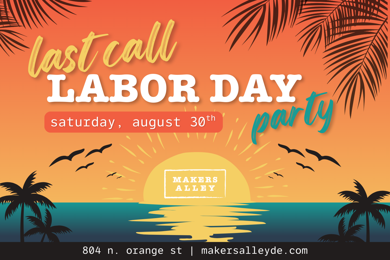 last call labor day party