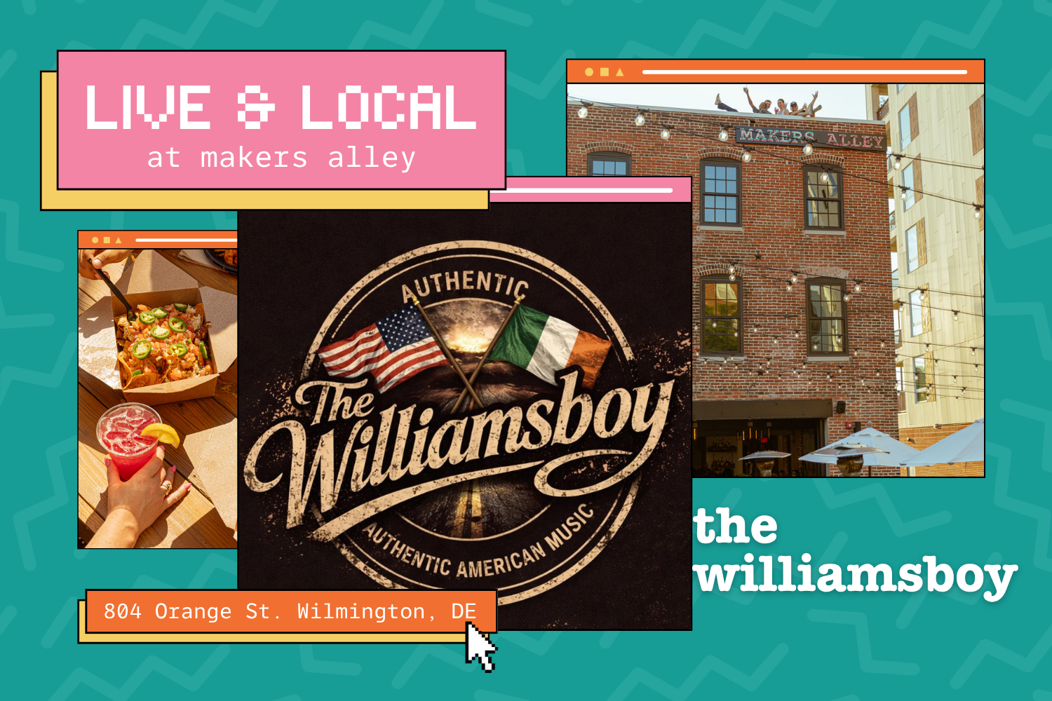 Live and Local: The Williamsboy at Makers Alley