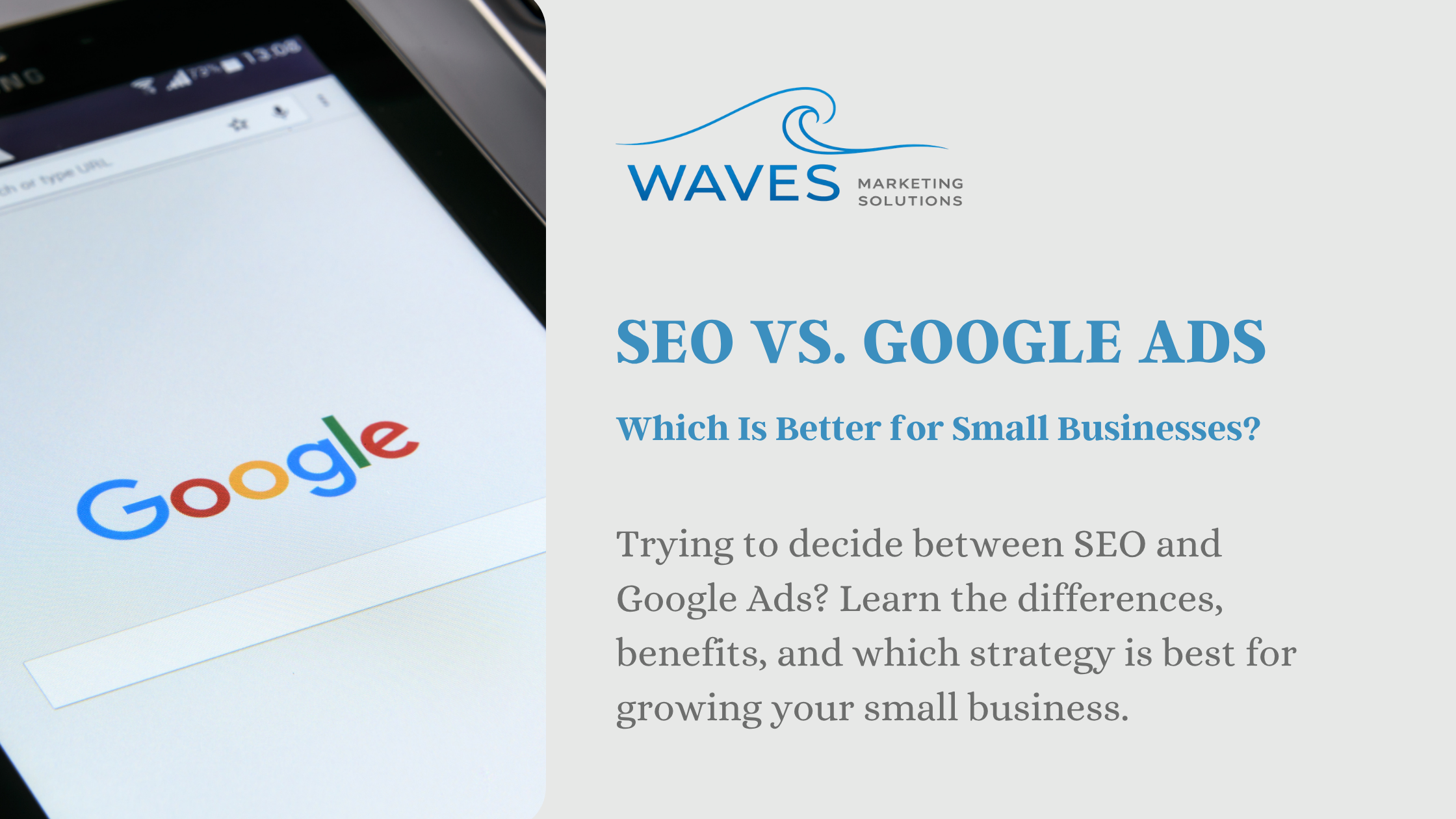 SEO vs. Google Ads: Which Is Better for Small Businesses?
