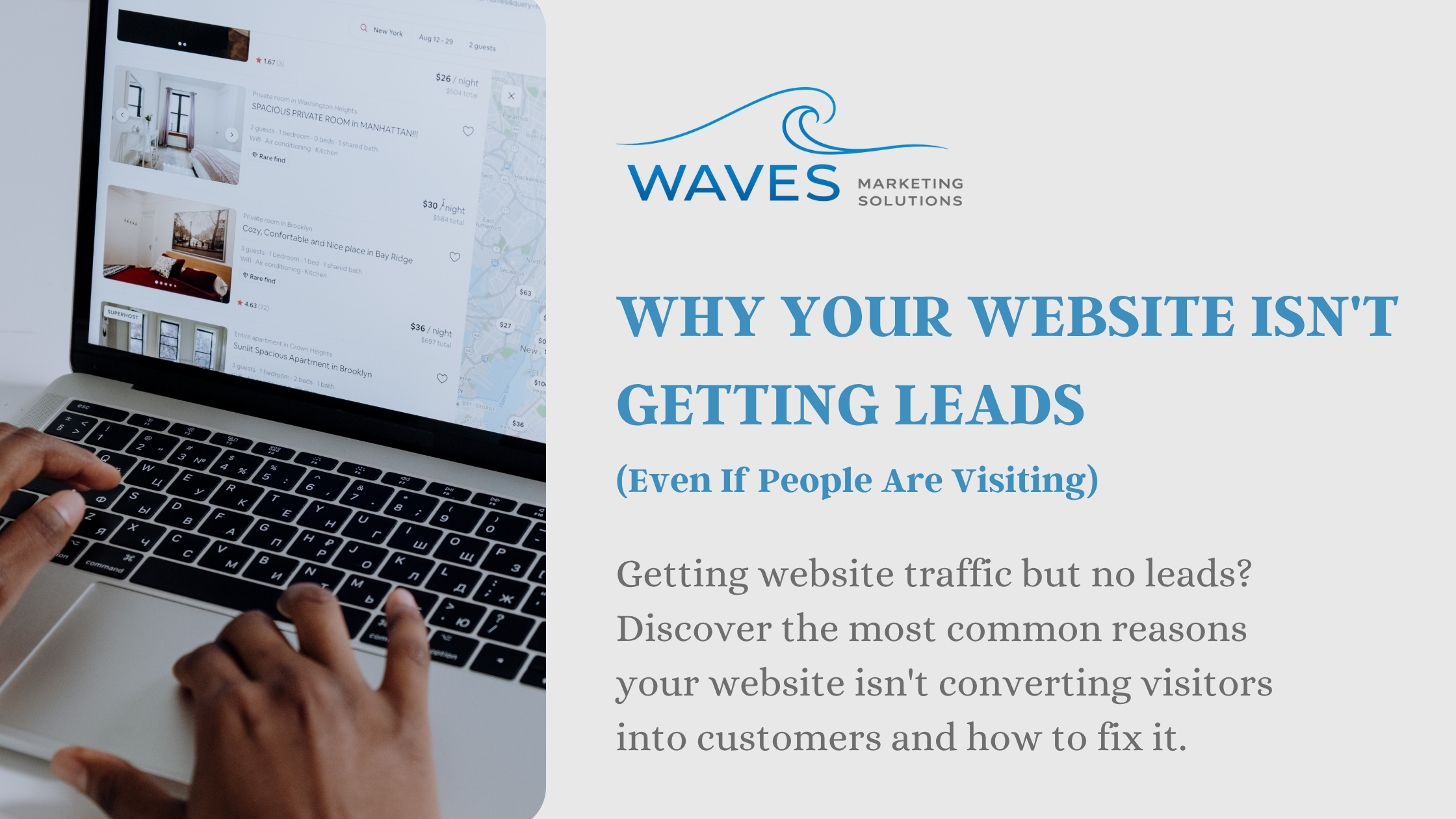 Why Your Website Isn't Getting Leads (Even If People Are Visiting)