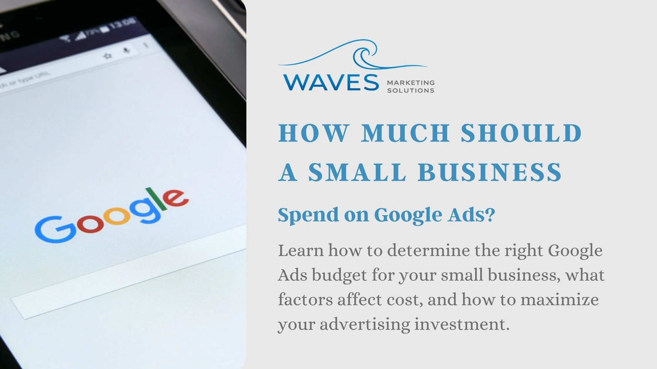 How Much Should a Small Business Spend on Google Ads?