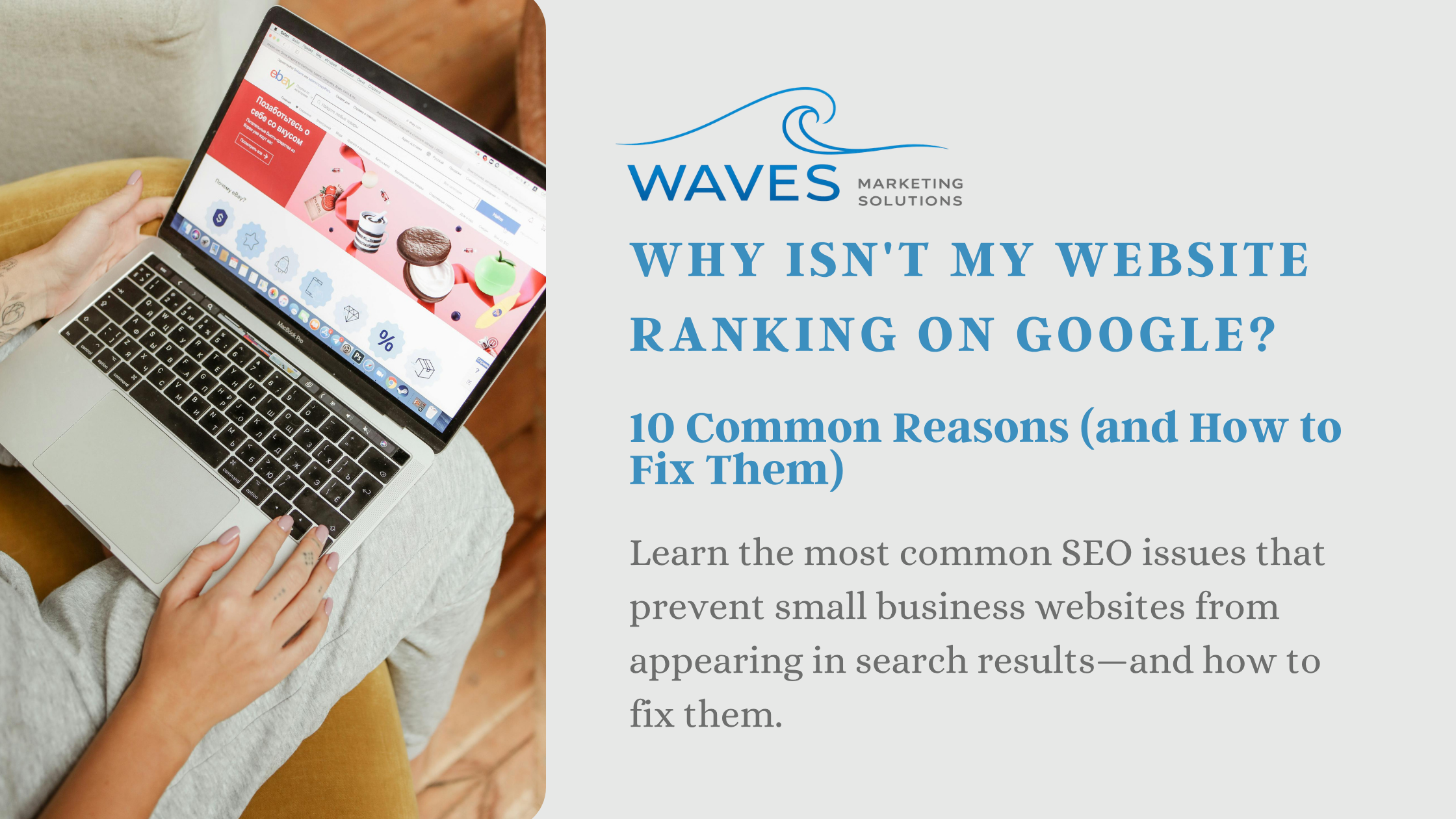 Why Isn't My Website Ranking on Google? 10 Common Reasons (and How to Fix Them)