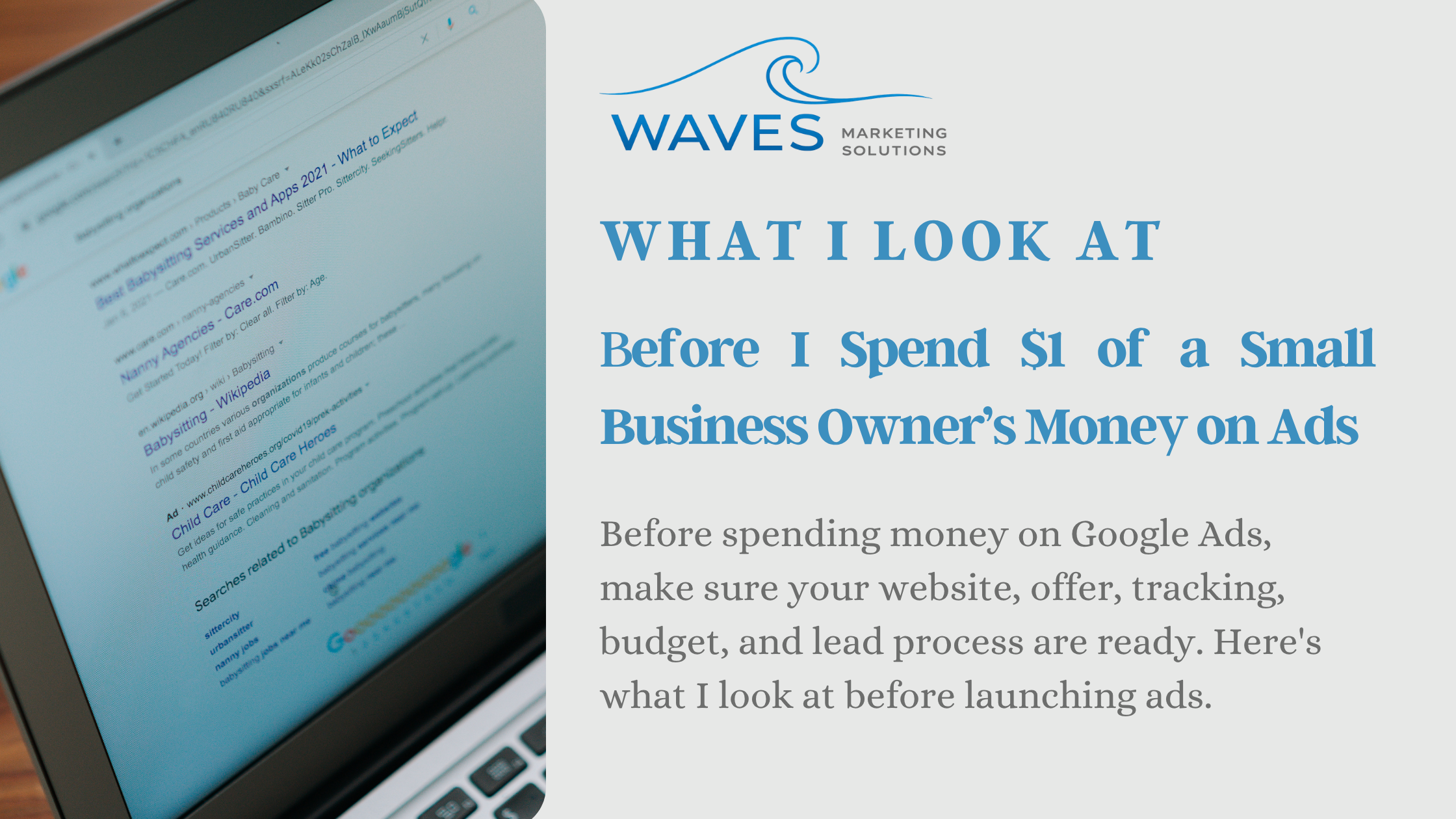 What I Look at Before I Spend $1 of a Small Business Owner’s Money on Ads