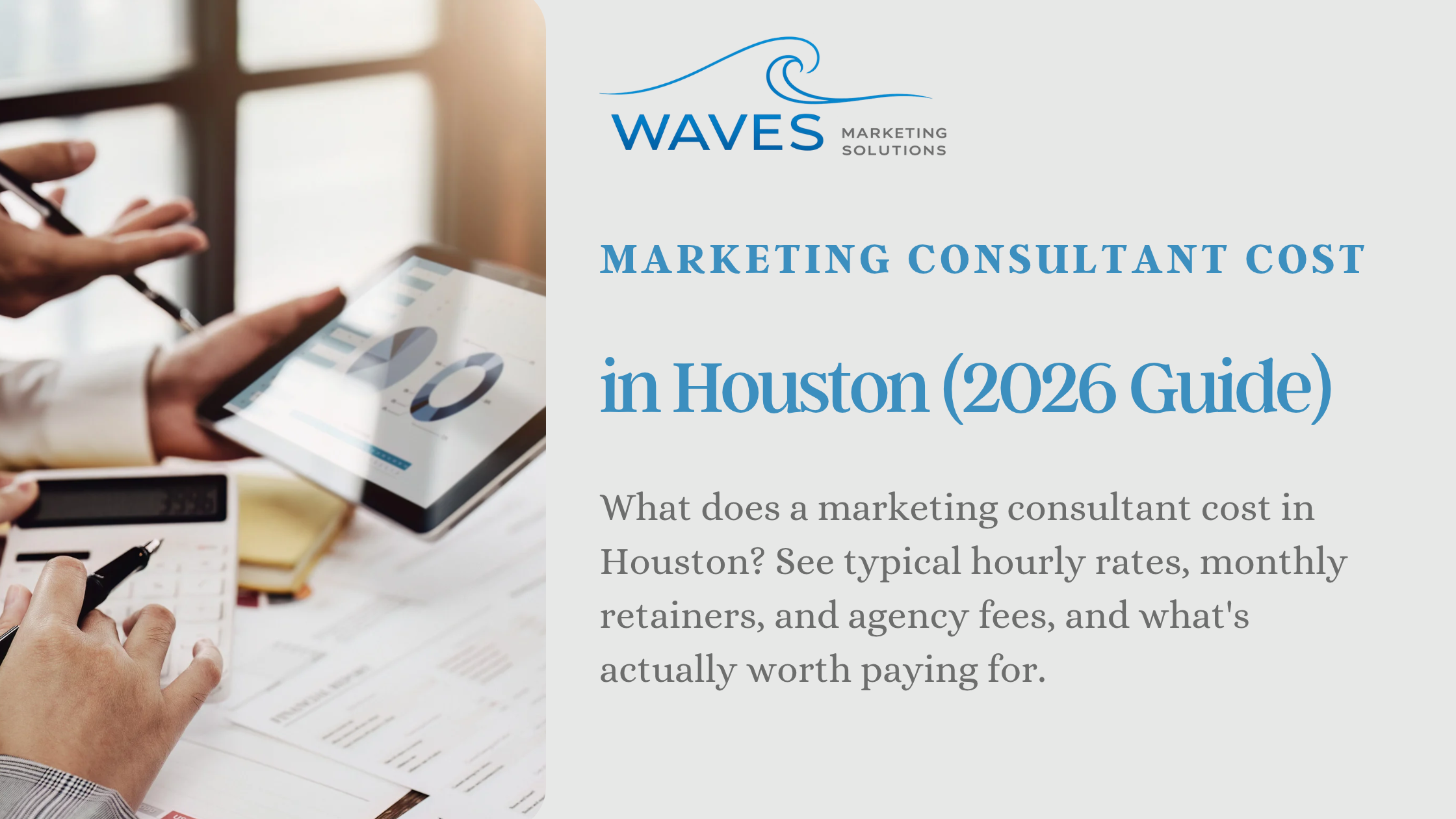 How Much Does a Marketing Consultant Cost in Houston?