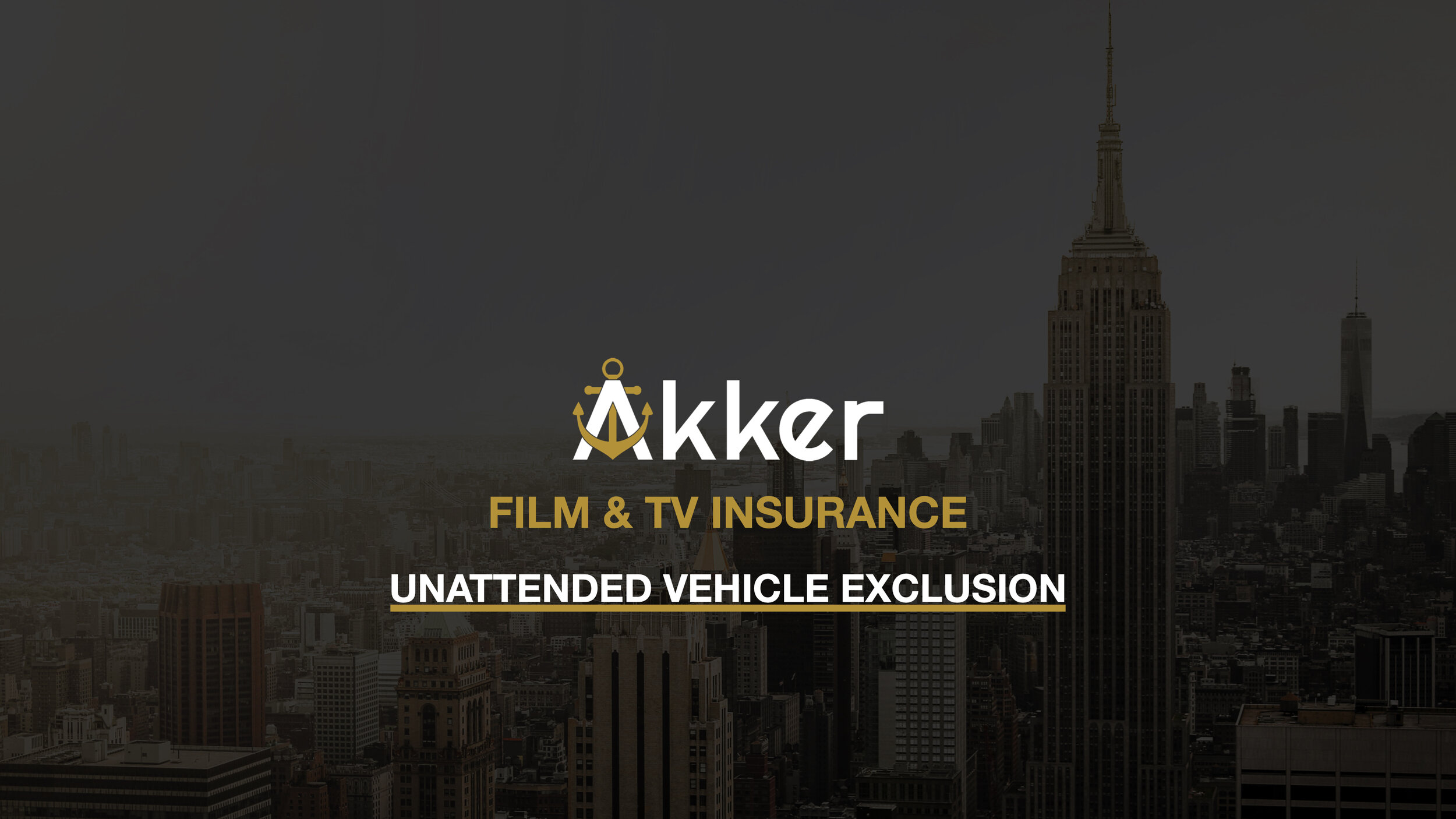 Akker FILM Sales Unattended Vehicle Exclusion.jpg